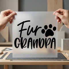 Fur Grandpa Paw Pet Mom Dad Ready to Press DTF Transfer for Dtf