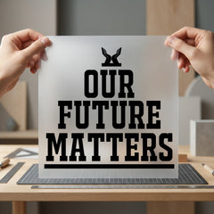 Future Matters Bold Statement Aesthetic Ready to Press DTF Transfer for Dtf
