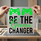 Game Changer Gamer Diy Gaming & Tech Culture Collection Good Vibes Collection Ready to Press DTF Transfer for Dtf