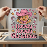 Gingerbread Cowgirl Howdy Christmas Usa Christmas Ready to Press DTF Transfer for Dtf