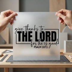 Give Thanks Lord Christian Christian Faith Ready to Press DTF Transfer for Dtf