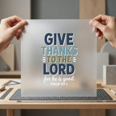 Give Thanks Lord Faith-based Christian Faith Ready to Press DTF Transfer for Dtf