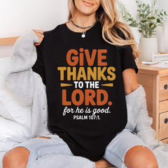 Give Thanks Lord Faith-based Christian Faith Ready to Press DTF Transfer for Dtf