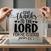 Give Thanks Lord Faith-based Christian Faith Ready to Press DTF Transfer for Dtf