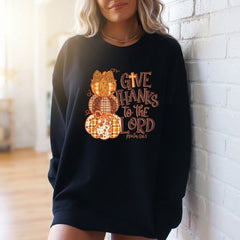 Give Thanks to the Lord | Autumn Gratitude Sweatshirt - Luckets.com