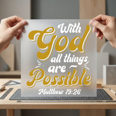 God All Things Possible Christian Faith Ready to Press DTF Transfer for Dtf