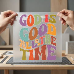 God Good All Time Christian Faith Ready to Press DTF Transfer for Dtf