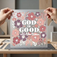 God Good Floral Faith-inspired Christian Faith Ready to Press DTF Transfer for Dtf