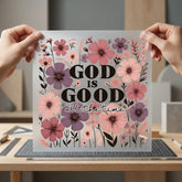 God Good Floral Faith-inspired Christian Faith Ready to Press DTF Transfer for Dtf