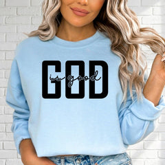 God Is Good | Faith & Gratitude Sweatshirt - Luckets.com
