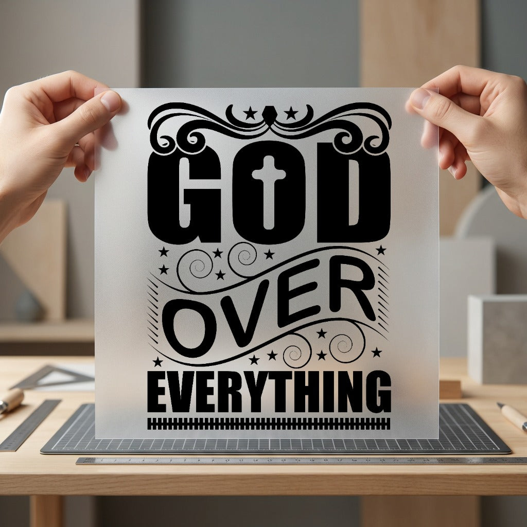 God Over Everything Faith-inspired Christian Faith Ready to Press DTF Transfer for Dtf
