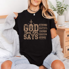 God Says Christian Inspirational Christian Faith Ready to Press DTF Transfer for Dtf