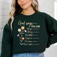 God Says You Are | Affirmation & Scripture Sweatshirt - Luckets.com