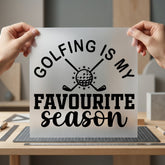 Golfing Favourite Season Sports Dad Ready to Press DTF Transfer for Dtf