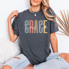 Grace Through Faith | Spirit - Filled Style Tee - Luckets.com