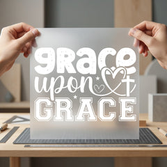 Grace Upon Faith Diy Christian Faith Ready to Press DTF Transfer for Dtf