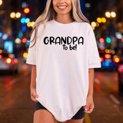 Grandpa Pregnancy Reveal Diy Grandpa Ready to Press DTF Transfer for Dtf
