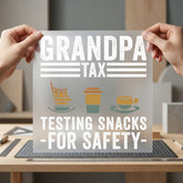 Grandpa Tax Humorous Diy Dad Grandpa Ready to Press DTF Transfer for Dtf