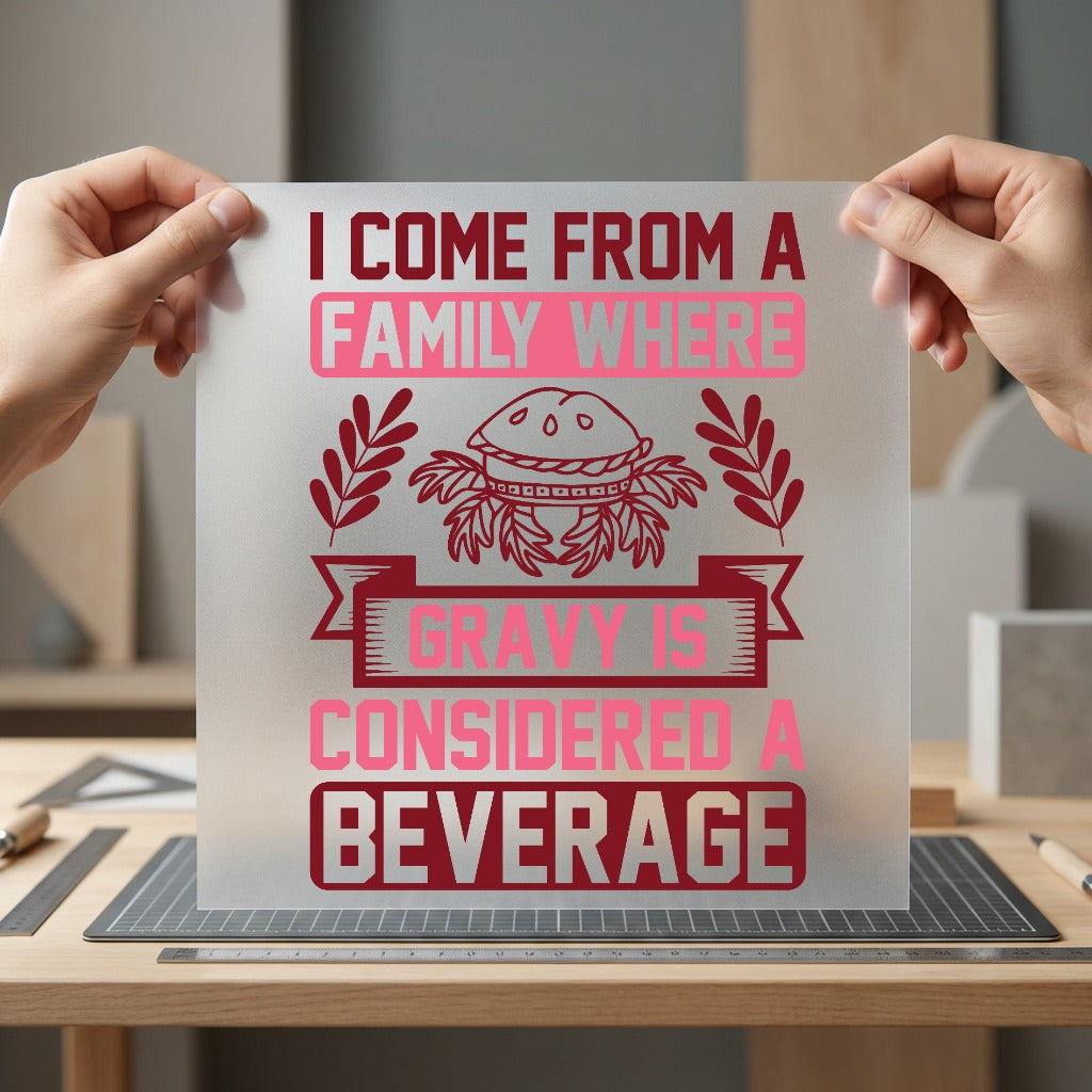 Gravy Beverage Humorous Foodie Thanksgiving Funny Ready to Press DTF Transfer for Dtf