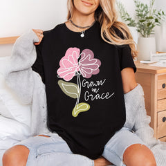 Grown Grace Floral Inspiring Christian Faith Ready to Press DTF Transfer for Dtf