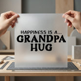 Happiness Grandpa Hug Family Grandpa Ready to Press DTF Transfer for Dtf