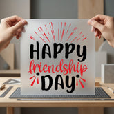 Happy Friendship Day Celebration Cute Quotes Collection Good Vibes Collection Ready to Press DTF Transfer for Dtf