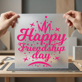 Happy Friendship Day Crowns Couples Collection Family & Relationships Collection Ready to Press DTF Transfer for Dtf