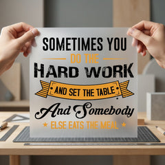Hard Work Quote Motivational Resilience Collection Hustle & Ambition Collection Ready to Press DTF Transfer for Dtf