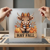 Hay Fall Highland Cow Usa Thanksgiving Ready to Press DTF Transfer for Dtf