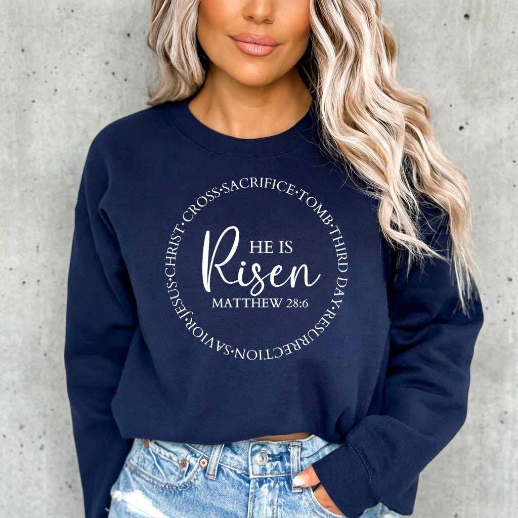 He Is Risen | Resurrection Faith Sweatshirt - Luckets.com