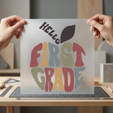 Hello First Grade Retro Teacher Vintage Ready to Press DTF Transfer for Dtf
