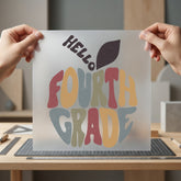 Hello Fourth Grade Retro Teacher Vintage Ready to Press DTF Transfer for Dtf