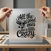 Highland Cow Crazy Quirky Funny Sarcastic Ready to Press DTF Transfer for Dtf