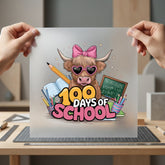 Highland Cow Days School Funny Ready to Press DTF Transfer for Dtf