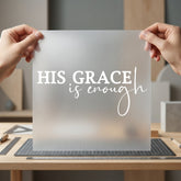 His Grace Enough Faith-inspired Christian Faith Ready to Press DTF Transfer for Dtf