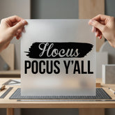 Hocus Pocus All Halloween Halloween Ready to Press DTF Transfer for Dtf