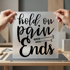 Hold Pain Ends Motivational Affirmations Collection Good Vibes Collection Ready to Press DTF Transfer for Dtf