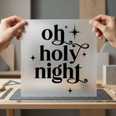 Holy Night Christmas Script Christian Faith Ready to Press DTF Transfer for Dtf