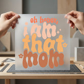 Honey Mom Retro Life Mom Funny Ready to Press DTF Transfer for Dtf