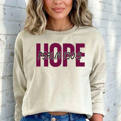 HOPE Psalm 130:5 | Scripture & Comfort Sweatshirt - Luckets.com