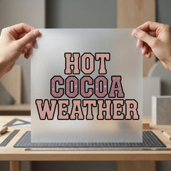 Hot Cocoa Weather Cozy Winter Aesthetic Ready to Press DTF Transfer for Dtf