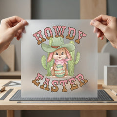 Howdy Easter Bunny Western Easter Western Ready to Press DTF Transfer for Dtf
