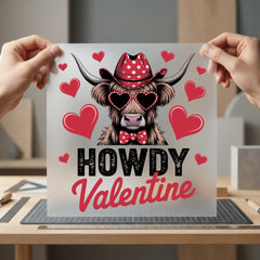 Howdy Valentine Highland Cow Valentine Pet Ready to Press DTF Transfer for Dtf