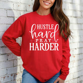 Hustle Pray Harder | Motivation & Faith Sweatshirt - Luckets.com
