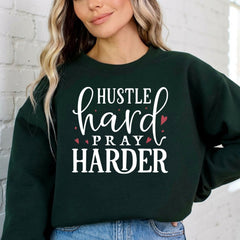 Hustle Pray Harder | Motivation & Faith Sweatshirt - Luckets.com