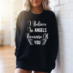 I Believe In Angels | Graceful Affirmation Sweatshirt - Luckets.com