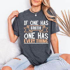 If One Has Faith | Foundation & Gratitude Tee - Luckets.com