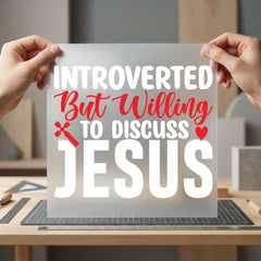 Introverted But Willing Discuss Christian Faith Ready to Press DTF Transfer for Dtf