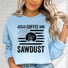 Jesus Coffee & Sawdust | Faith & Craftsmanship Sweatshirt - Luckets.com
