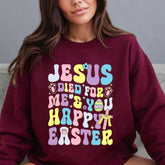 Jesus Died For Me & You | Happy Easter Faith Sweatshirt - Luckets.com